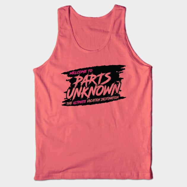 Parts Unknown Tank Top by HeyBeardMon